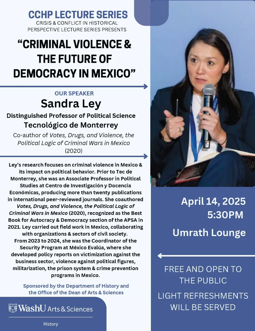 "Flyer for Sandra Ley's spring 2025 lecture, "Criminal Violence & the Future of Democracy in Mexico"